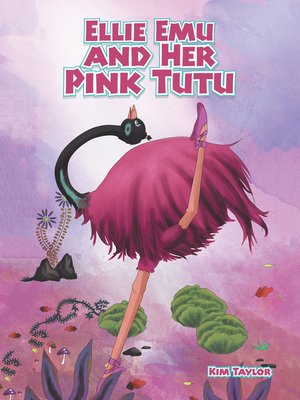 cover image of Ellie Emu and Her Pink Tutu